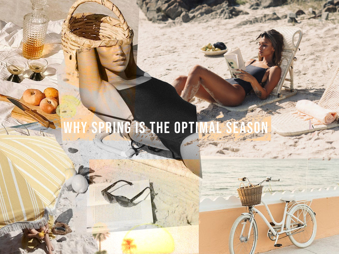 Why spring is the optimal season